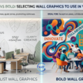 Minimalist Vs Bold: Selecting Wall Graphics to Use in Your Office